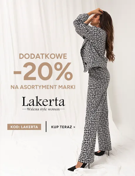 Extra 20% na odzież  marki LAKERTA z kodem LAKERTA - Tylko w eButik.pl
