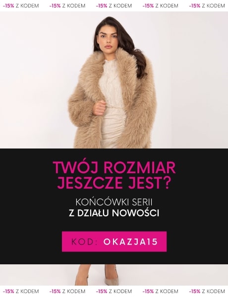 Extra 15% na wybrane nowości z kodem OKAZJA15