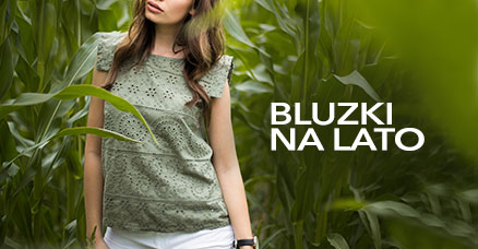 BLUZKI NA LATO