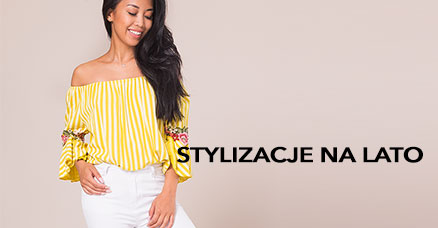 STYLIZACJE NA LATO